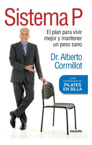 Sistema P - Cormillot, Alberto - Paidos