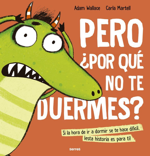 Pero Por Que No Te Duermes? - Adam Wallace - Full