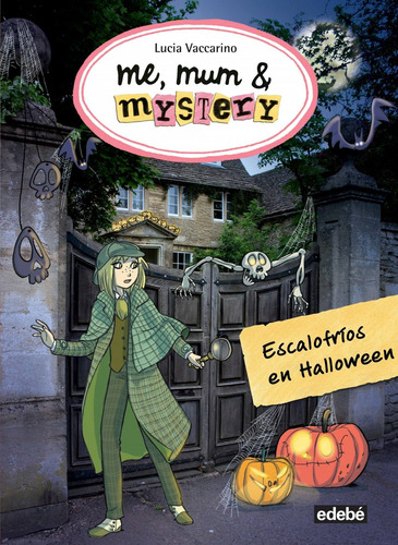 Libro Escalofrios En Halloween - Vaccarino, Lucia