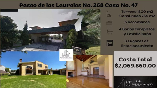 Casa En La Delegación Cuajimalpa, Col. Bosques De Las Lomas, Calle Paseo De Los Laureles No. 268, Casa No. 47.   Cuenta Con 3 Lugares De Estacionamiento.  Nb10-di