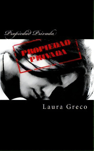 Propiedad Privada, De Pitti Immagine. Editorial Createspace Independent Publishing Platform, Tapa Blanda En Español