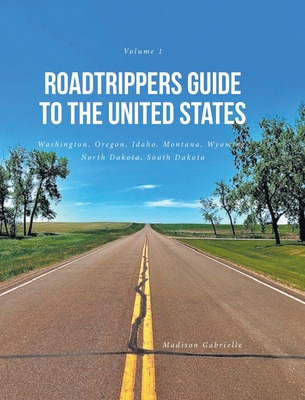 Libro Roadtrippers Guide To The United States: Washington...