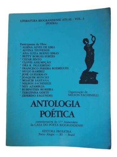 Antología Poética / Literarura Riograndense 3 / Portugués 