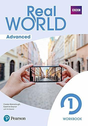 Real World Advanced 1 Workbook Print & Digital Interactive W