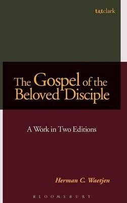 Libro The Gospel Of The Beloved Disciple - Herman C. Waet...