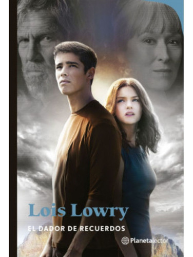 El Dador De Recuerdos - Lois Lowry