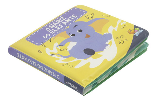 Primeiro Livro Do Bebê - Banho Divertido O Nariz Do Elefante
