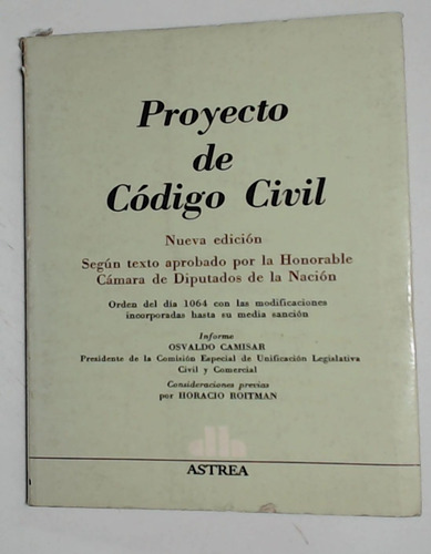 Proyecto De Codigo Civil  - Camisar, Osvaldo