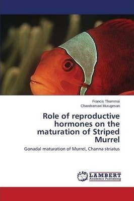 Libro Role Of Reproductive Hormones On The Maturation Of ...