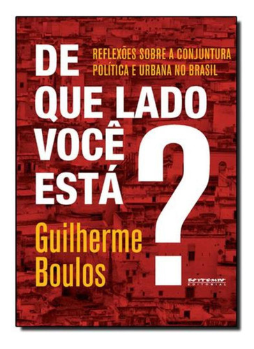 Livro De Que Lado Você Está