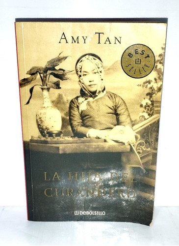 Amy Tan - La Hija Del Curandero 2001 De Bolsillo