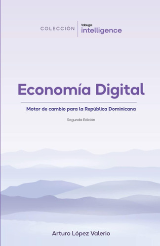 Libro: Economía Motor De Cambio Para La República Dominicana