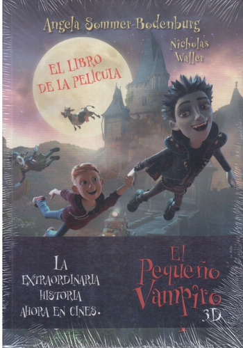 El Pequeño Vampiro 3d, El Libro De La Película.