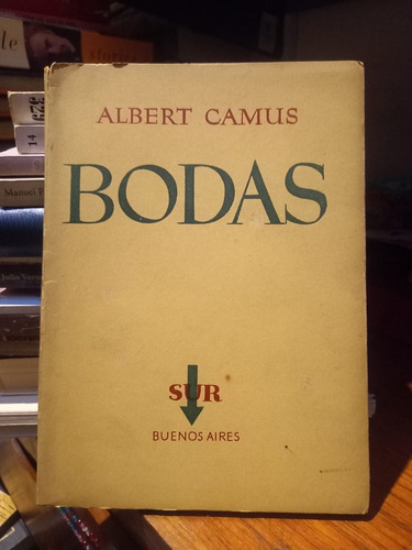 Bodas. Albert Camus. Sur.