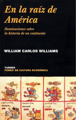 En La Raíz De América - William Carlos Williams