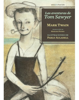 Aventuras De Tom Sawyer, Las - Mark Twain