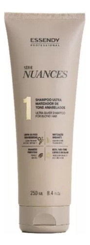 Shampoo Desamarelador Ultra Matizador Nuances Essendy 250ml