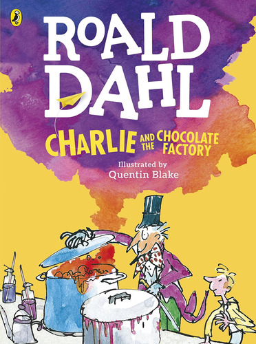 Charlie And The Chocolate Factory / Roald Dahl