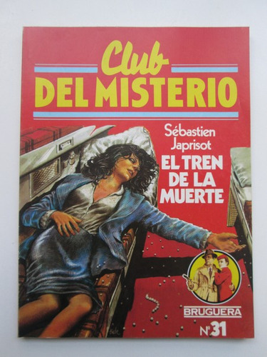 El Tren De La Muerte - Club Del Misterio Nº 31