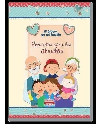 Libro - Recuerdos Para Los Abuelos - El Mejor Regalo