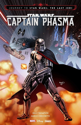Star Wars Capitana Phasma: Journey To Star Wars: The Last Jedi, De Thompson, Kelly., Vol. 1. Editorial Planeta Cómic, Tapa Dura En Inglés