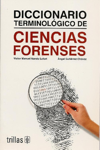 Libro Diccionario Terminologico De Ciencias Forenses De Ánge