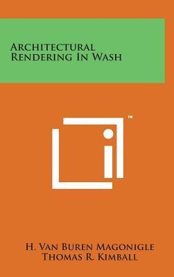 Libro Architectural Rendering In Wash - H Van Buren Magon...