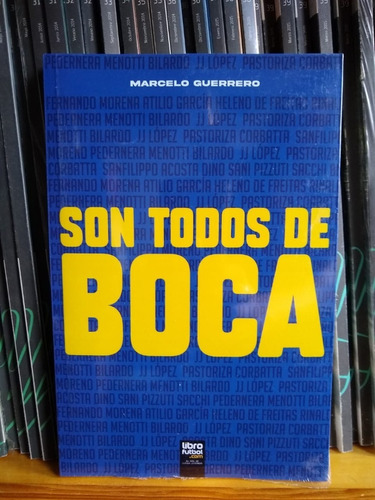 Libro De Futbol Boca Jr. Son Todos De Boca