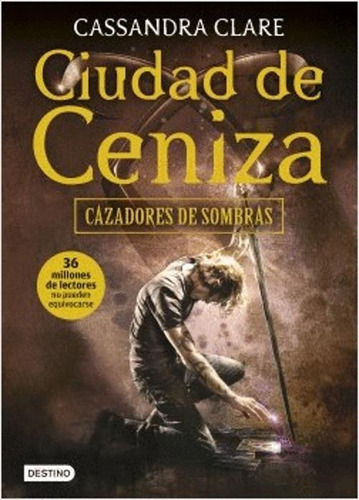 Libro Cazadores De Sombras 2 Ciudad De Ceniza