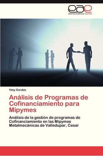 Libro: Análisis De Programas De Cofinanciamiento Para De La