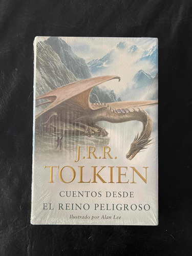 J R R Tolkien - Cuentos Desde El Reino Peligroso - Tapa Dura