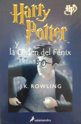 Harry Potter Y La Orden Del Fénix  J. K. Rowling A99