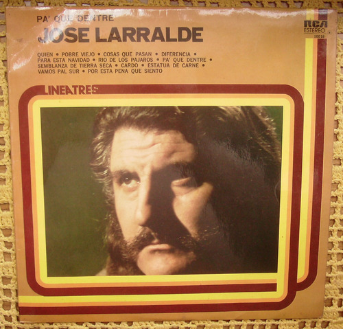 Jose Larralde / Pa' Que Dentre - Lp Vinilo Leer Descripción