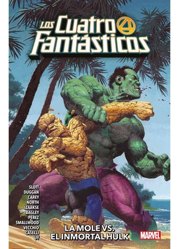 Los Cuatro Fantasticos 04 La Mole Vs El Inmortal Hulk - Dan 