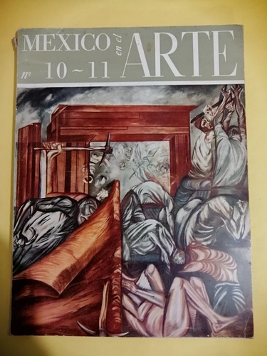 Revista México En El Arte Número 10-11 (1950)