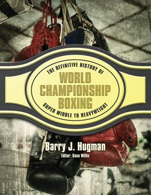 Libro The Definitive History Of World Championship Boxing...