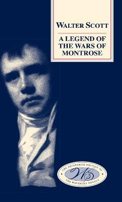 Libro A Legend Of The Wars Of Montrose - Sir Walter Scott