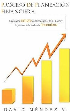 Libro Proceso De Planeacion Financiera - David Mendez Vivas