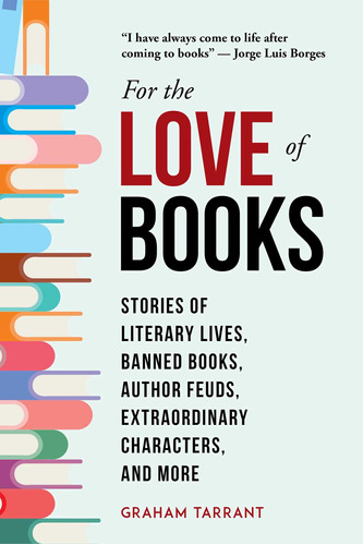 For The Love Of Books: Stories Of Literary Lives, Banned Boo