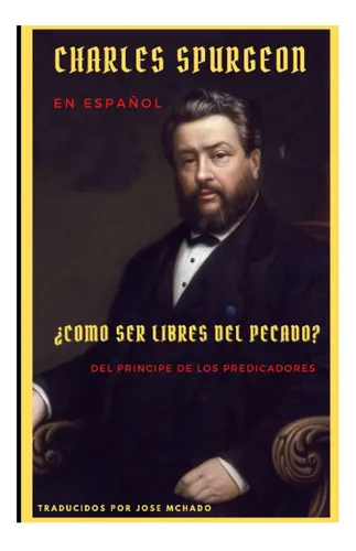 comprar Libro: ¿cómo Ser Libres Del Pecado?: Un Libro Para Los Que