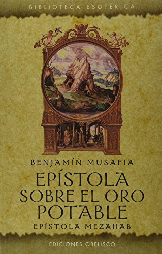 Libro Epistola Sobre El Oro Potable (biblioteca Esoterica) (