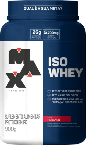 Suplemento em pó Max Titanium  ISO Whey proteínas sabor  morango em pote de 900g