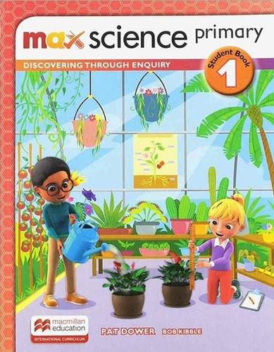 Max Science 1 - Student's Book + Digital Pack Primary - Isc, De Dower, Patrick. Editorial Macmillan, Tapa Blanda En Inglés Internacional, 2020