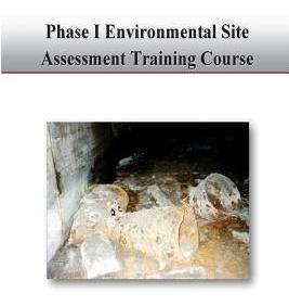 Libro Phase I Environmental Site Assessments Training Cou...