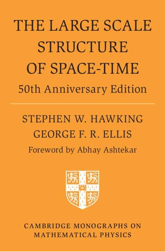 Libro: The Large Scale Structure Of Space-time: 50th Edition