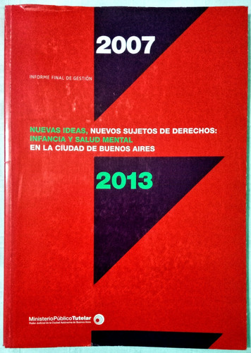 Niñez Adolescencia Salud Mental Ciudad Bsas Gestión2007-2013