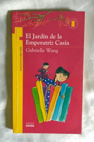 El Jardin De La Emperatriz Casia Gabrielle Wang Original 