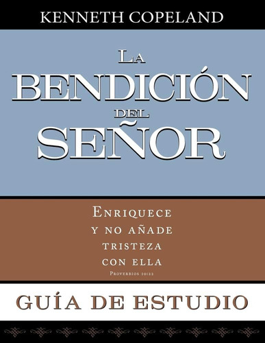 Libro: La Bendicion Del Senor Guia Estudio (blessing Of T