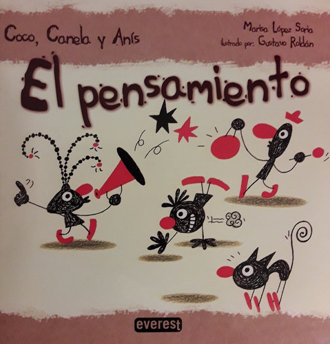 El Pensamiento : Coco, Canela Y Anís - López Soria Marisa