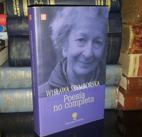 Poesía No Completa - Wislawa Szymborska